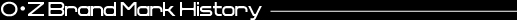 OZ BrandMark History